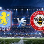Preview Liga Primer Inggris Aston Villa vs Brentford, Misi Bangkit Unai Emery
