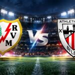 Preview La Liga Rayo Vallecano vs Athletic Bilbao, Misi Menembus 10 Besar