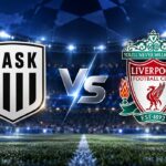 Preview Liga Champions LASK vs Liverpool, Misi Bangkit The Reds di Austria
